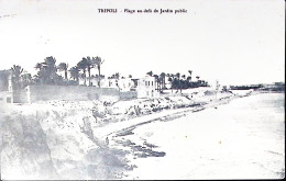 1911-TRIPOLI Plage Au Dela' Du Jardin Public Viaggiata Posta Militare/Intendenza - Tripolitaine