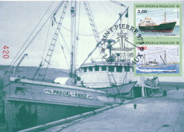 SAINT PIERRE ET MIQUELON - CARTE MAXIMUM LES BATEAUX SPM RORO PASCAL ANNIE OBLITEREE AVEC CAD DU 10 JUILLET 1996 - Boten