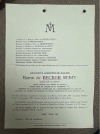 Auguste Baron De Becker Remy Questeur Du Senat *1862 Anvers +1930 Ixelles Vlierbeek Kessel-lo Descamps De Ryckman De Bet - Avvisi Di Necrologio