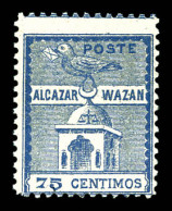 ** N°13, Alcazar à Ouezzan, 75c Bleu-gris. SUP (signé/certificat)  Qualité: **  Cote: 1000 Euros - Sellos Locales