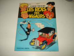 C55 /  Club Des Peur-de-rien N° 2  " Les Rois Des Nigauds " - EO De 1974 - Altri & Non Classificati