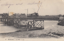 (265) CPA  Etaples  Le Pont - Etaples