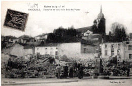 MEURTHE ET MOSELLE-Baccarat-Guerre 1914-15-16-Deneuve Et Coin De La Rue Des Ponts - Cl Bertrand - Baccarat