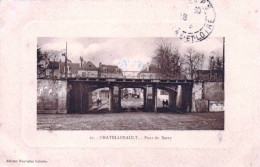 86 - Vienne -  CHATELLERAULT -  Pont Du Berry - Chatellerault