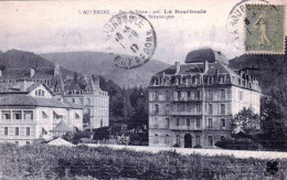 63 - Puy De Dome -  LA BOURBOULE   -  Hotel Des Iles Britanniques - La Bourboule