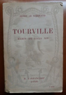 C1  MER Henry LE MARQUAND - TOURVILLE Marin De LOUIS XIV Epuise PORT INCLUS France - Histoire