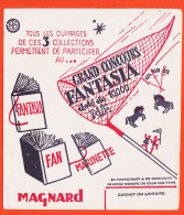 10142 ● ● Livres MAGNARD 3 Ouvrages Fan Fantasia Marinette Grand Concours FANTASIA Doté De 100.00 N.F Buvard - Papeterie