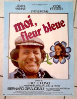 Affiche Ciné Orig MOI FLEUR BLEUE 1977 60X80cm 23x32" Jodie FOSTER Jean YANNE Illu René Ferracci - Afiches & Pósters