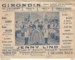 CA / Vintage / Programme CINEMA GIRONDIN Bordeaux JENNY LIND 1932 Grace MOORE - Programma's