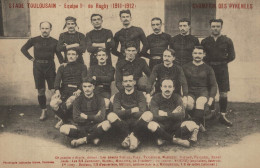 STADE TOULOUSAIN EQUIPE 1ER DE RUGBY 1911 1912 CHAMPION DES PYRENEES CPA BON ETAT - Rugby
