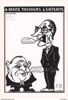 A DROITE TOUJOURS L'ENTENTE BARRE ET CHIRAC   PAR JACQUES LARDIE - Satirisch