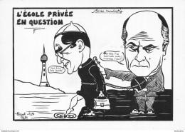 SAVARY ET LUSTIGER L'ECOLE PRIVEE EN QUESTION PAR JACQUES LARDIE - Satirical