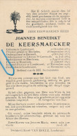 E.H. Joannes Benedikt DE KEERSMAECKER - °Londerzeel 1851- 1936 - Obituary Notices