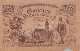 50 HELLER 1922 Stadt STEINAKIRCHEN AM FORST Niedrigeren Österreich #PI371 - Lokale Ausgaben