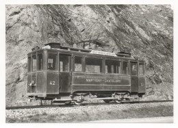 Ce 2/2 42 (1906) DU TRAMWAY MARTIGNY-VILLE À MARTIGNY-BOURG À VERNAYAZ - Eisenbahnen