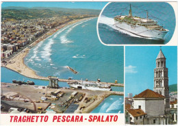 PESCARA - CARTOLINA - TRAGHETTO PESCARA - SPALATO - ANNULLATO DI CORNATE D' ADDA (MI) 1983 - Pescara