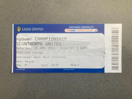 Leeds United V Scunthorpe United 2010-11 Match Ticket - Match Tickets