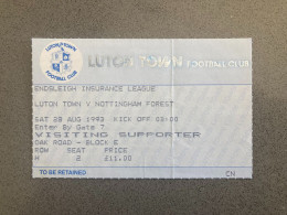 Luton Town V Nottingham Forest 1993-94 Match Ticket - Biglietti D'ingresso