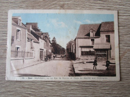 56 GUER LA RUE DE RENNES ET PLACE DU MARCHE AUX CHATAIGNES - Guer Coetquidan