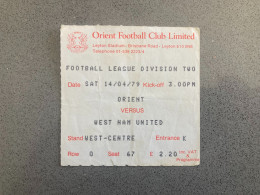Leyton Orient V West Ham United 1978-79 Match Ticket - Match Tickets