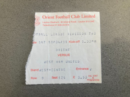 Leyton Orient V West Ham United 1980-81 Match Ticket - Eintrittskarten