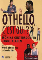 Othello C'est Qui? [FR Import] (NEUF SOUS BLISTER) - Otros & Sin Clasificación