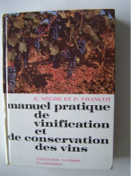 MANUEL PRATIQUE DE VINIFICATION ET DE CONSERVATION DES VINS. - Andere & Zonder Classificatie