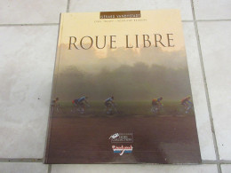 CYCLISME LIVRE Gerard VANDYSTADT ROUE LIBRE LIVRE De PHOTOS 2001 90p.            - Sport