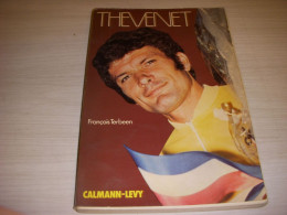 CYCLISME LIVRE Francois TERBEEN THEVENET Ed CALMANN LEVY 1975 120p. - Sport