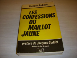 CYCLISME LIVRE Francois TERBEEN Les CONFESSIONS Du MAILLOT JAUNE 1979 290p. PAC - Sport