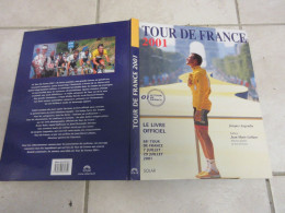 CYCLISME LIVRE D'OR TOUR De FRANCE 2001 1er ARMSTRONG Par J AUGENDRE 120p.       - Sport