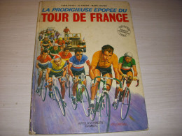 CYCLISME LIVRE BD DUVAL ARDAN HARDY La PRODIGIEUSE EPOPEE Du TOUR De FRANCE  - Sport