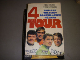 CYCLISME LIVRE BASTIDE PAGNOUD 4 Du TOUR GUIMARD THEVENET HEZARD DANGUILLAUME    - Sport