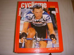 ANNEE DU CYCLISME 2000 ARMSTRONG Mort BARTALI Chpt Monde 1980 HINAULT - Sport