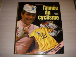 ANNEE DU CYCLISME 1985 Dossier Tour D'Italie 1909-1985 ROCHE ANDERSON MADIOT - Sport