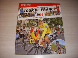CYCLISME LA GRANDE HISTOIRE TOUR De FRANCE 2008 SASTRE CAVENDISH EVANS DESSEL - Sport
