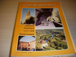 CYCLOTOURISME 258 07.1978 SEMAINE De MONTAUBAN CYCLOCAMPING En TANDEM - Sport