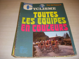 MIROIR Du CYCLISME 144 07.1971 TdF TOUS LES CONCURRENTS En COULEURS Les PARTANTS - Sport