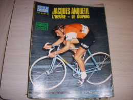 MIROIR Du CYCLISME 092 10.1967 ANQUETIL RECORD De L’HEURE Le DOPAGE Ou DOPING - Sport