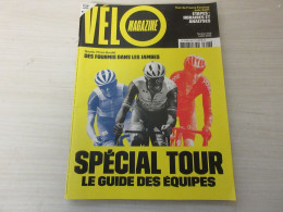 VELO MAG 608 07.2022 Le TOUR Les EQUIPES POGACAR TOUR FEMININ ETAPES ANALYSE  - Sport