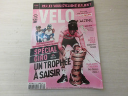 VELO MAG 562 05.2018 SPECIAL GIRO Fabio ARU Thibaut PINOT CYCLISME ITALIEN - Sport