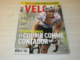 VELO MAG 555 09.2017 DOSSIER CHPT Du MONDE SAGAN LAPORTE BARGUIL BROCHARD BALDO - Sport