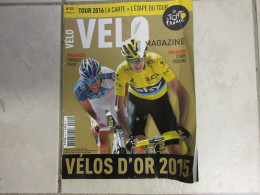 VELO MAG 535 11.2015 VELO D'OR FROOME PINOT PARCOURS TdF 2016 François LAMIRAUD - Sport