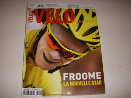 VELO MAG 510 08.2013 MIROIR Du TOUR 1er FROOME ETAPES Et RESULTATS QUINTANA - Sport