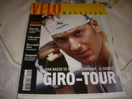 VELO MAG 430 05.2006 BASSO Double GIRO TOUR VALVERDE MANCEBO SPECIAL GRIMPEURS - Deportes