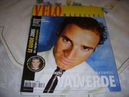 VELO MAG 417 03.2005 VALVERDE VOECKLER BERNAUDEAU ROCHE EQUIPES CONTINENTALES 05 - Sport