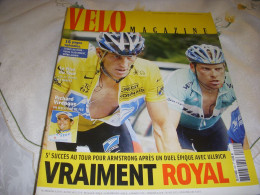 VELO MAG 400 08.2003 MIROIR DU TOUR 1er AMSTRONG ULLRICH VIRENQUE VINOKOUROV - Sport