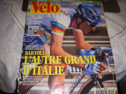 VELO MAG 352 04.1999 Les CLASSIQUES MILAN SAN REMO TCHMIL O'GRADY BARTOLI - Sport