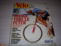 VELO MAG 295 02.1994 LES 100 QUI FONT LE CYCLISME FRANCAIS TOUR Du BURKINA - Deportes