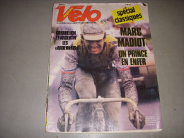 VELO MAG 199 05.1985 PARIS ROUBAIX MADIOT SPECIAL CLASSIQUES CRIQUELION ARGENTIN - Deportes